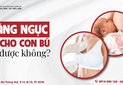 Làm ngực có cho con bú được không?